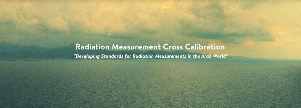 The Radiation Measurement Cross Calibration (RMCC)